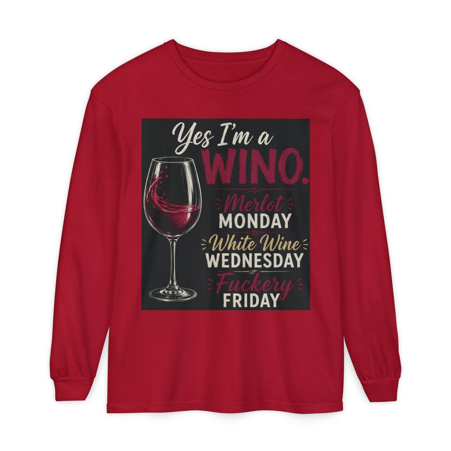 Wine Lover Long Sleeve Tee – “Yes I'm a Wino” Wine Glass Graphic
