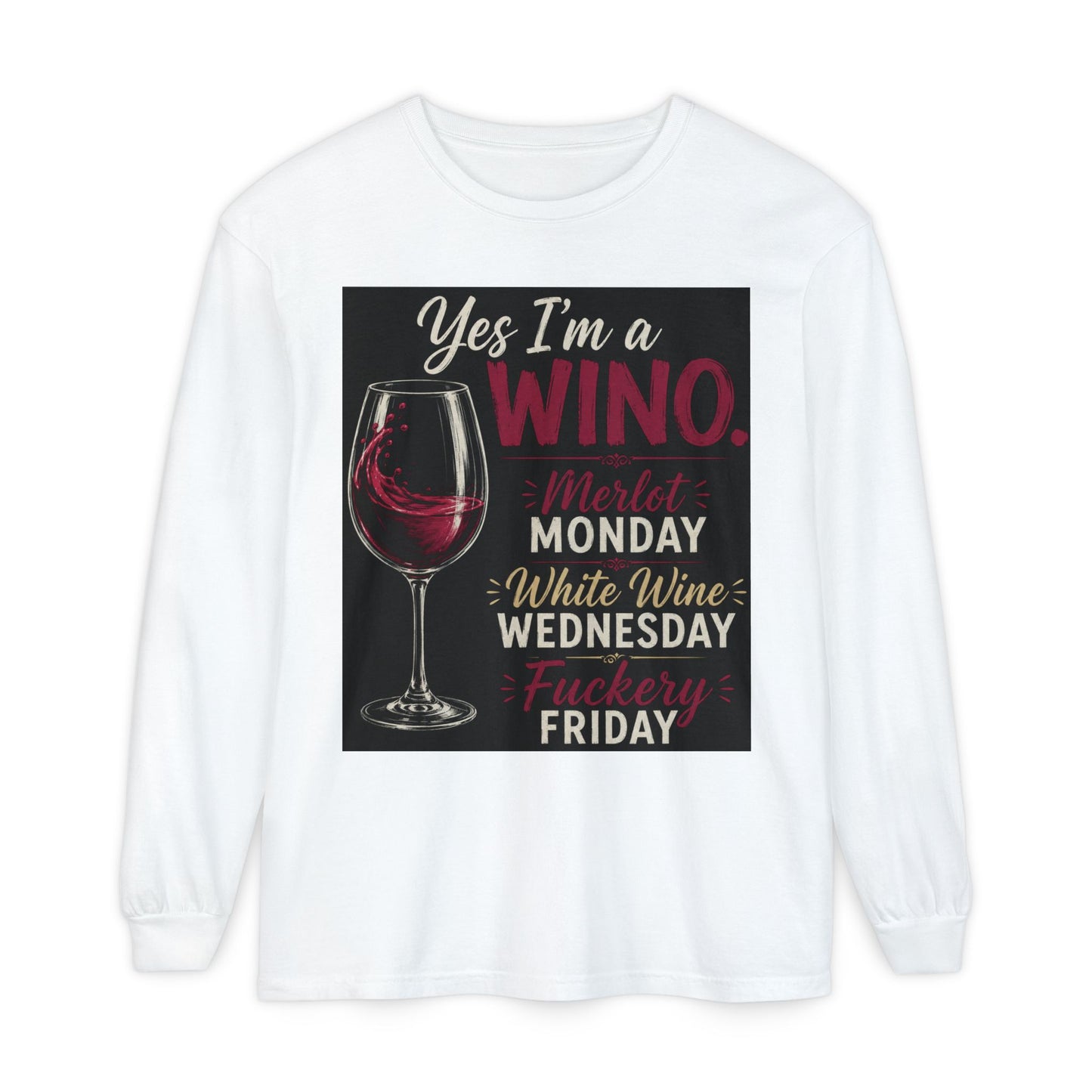 Wine Lover Long Sleeve Tee – “Yes I'm a Wino” Wine Glass Graphic